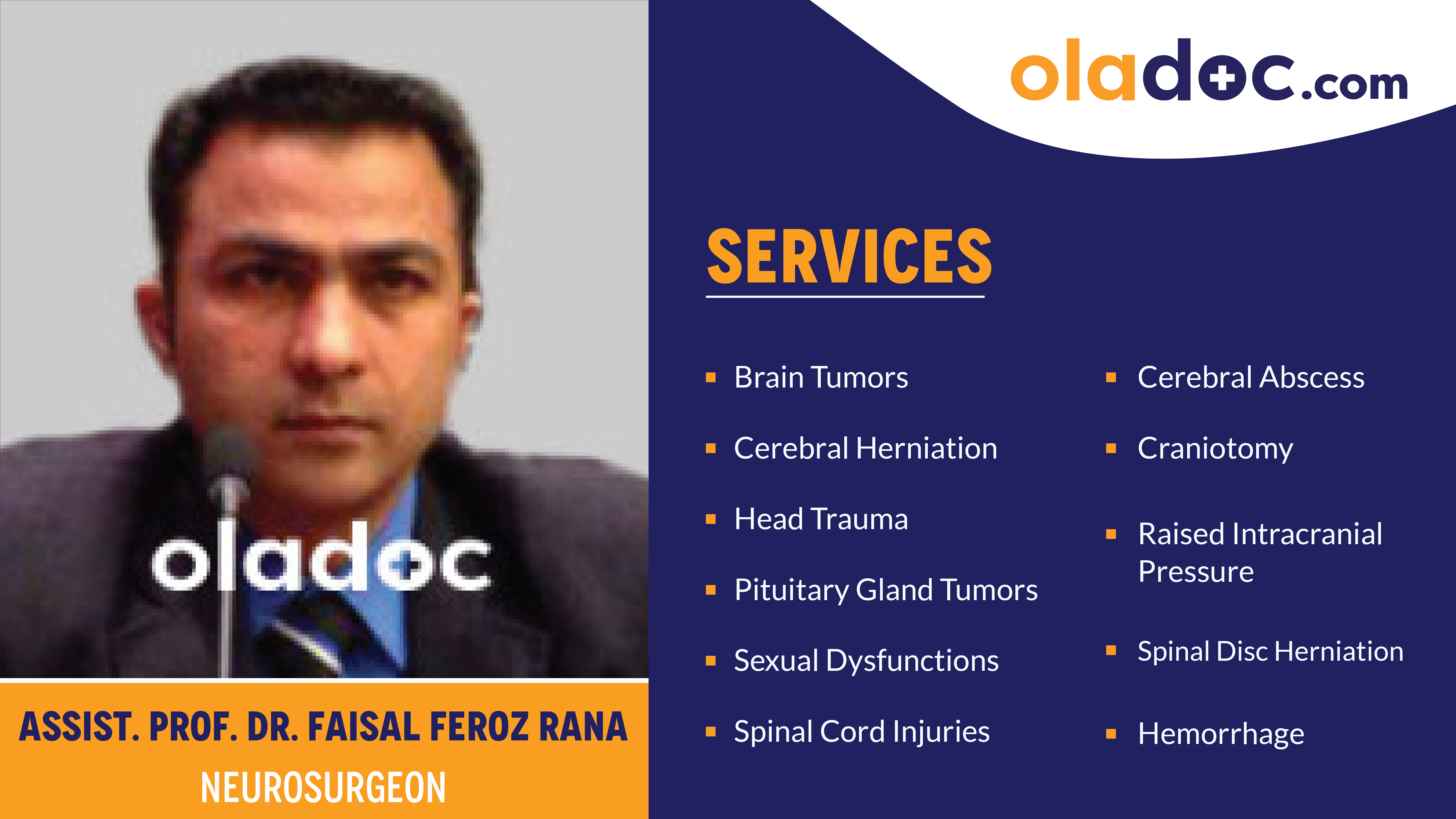 Services provided by Dr.Faisal Feroz Rana